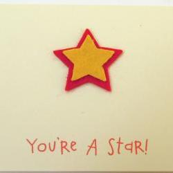You're A Star- Handmade All Occasion/Blank Greeting Card